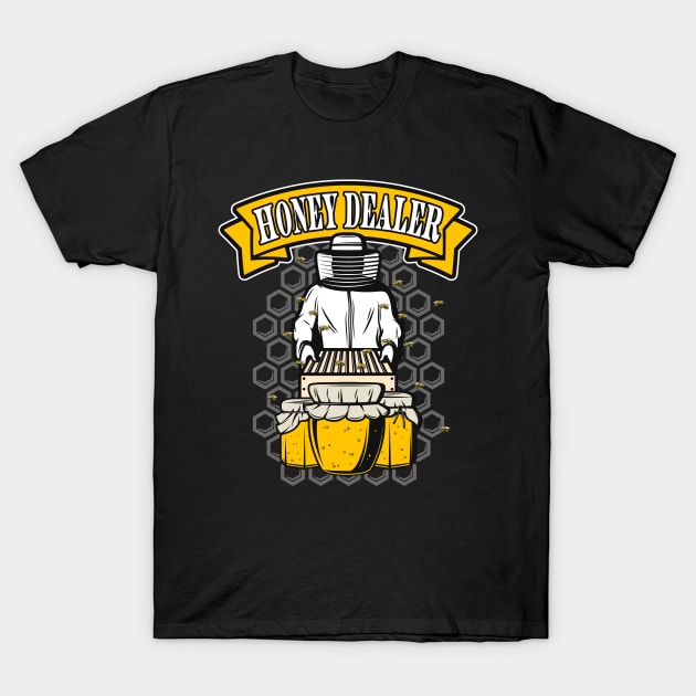 Honey Dealer Funny Beekeeper T-Shirt by Foxxy Merch